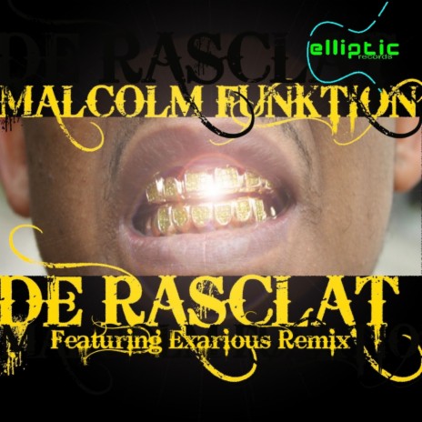 De Rasclat (Exarious Remix) | Boomplay Music