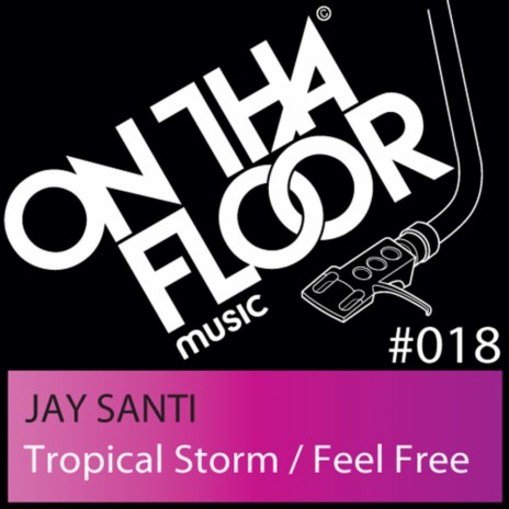 Tropical Storm (Original Mix)