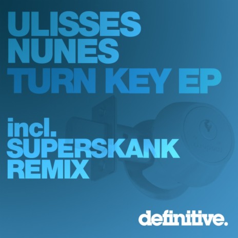Turn Key (Original Mix)
