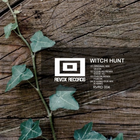 Witch Hunt (Xi Kang  Remix) | Boomplay Music