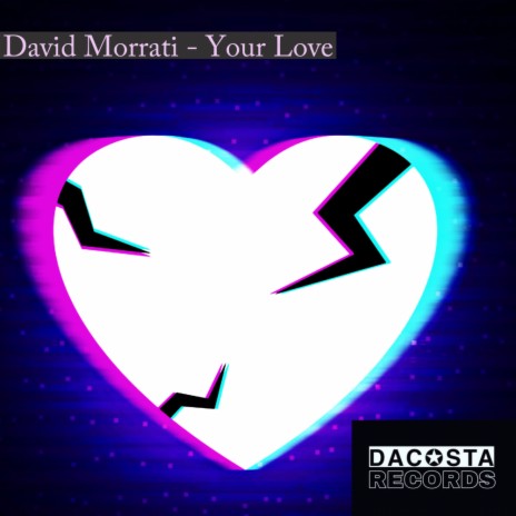 Your Love (Original Mix) | Boomplay Music