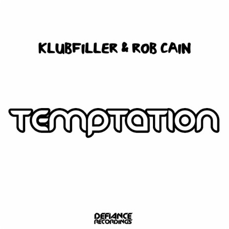 Temptation (Original Mix) ft. Rob Cain