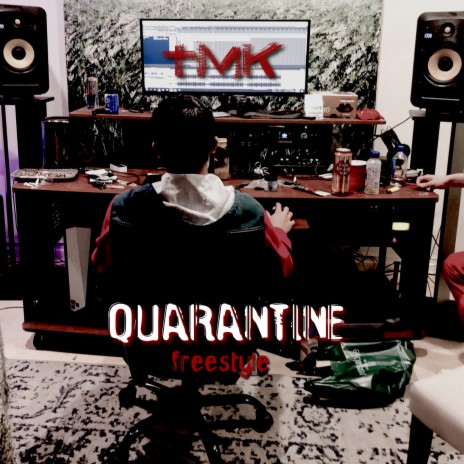 Quarantine (Freestyle) | Boomplay Music