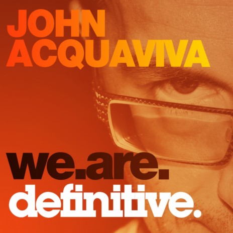 We Are Definitive (Continuous DJ Mix)