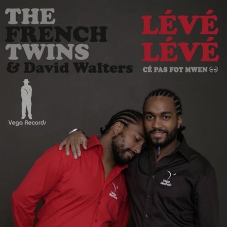 Leve Leve Ce Pas Fot Mwen (Ancestral Dub) ft. The French Twins | Boomplay Music