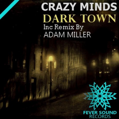 Dark Town (Adam Miller Remix) | Boomplay Music