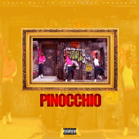 PINOCCHIO | Boomplay Music