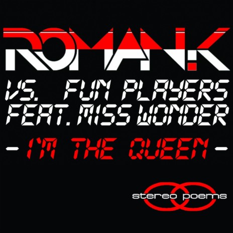 I'm the Queen (John Aguilar Remix) ft. Fun Players & Miss Wonder