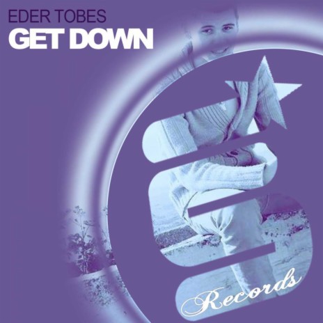 Get Down | Boomplay Music