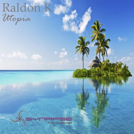 Utopia (Raldon's Lounged Out Mix) | Boomplay Music