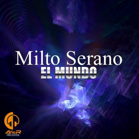 El Mundo (Original Mix)