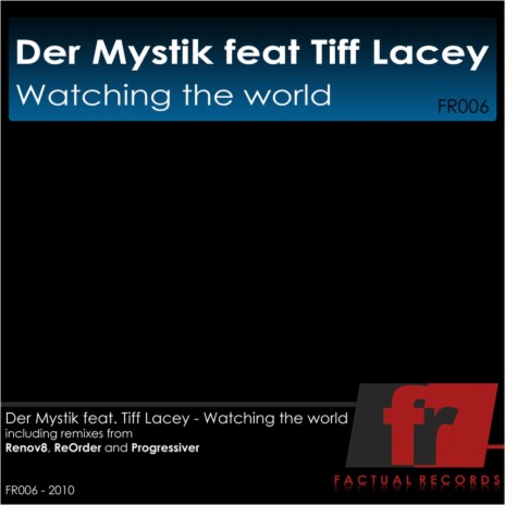 Watching The World (Progressiver Dub Mix) ft. Tiff Lacey