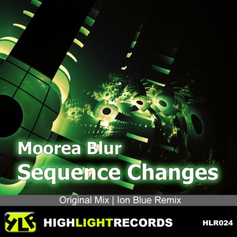 Sequence Changes (Original Mix) | Boomplay Music
