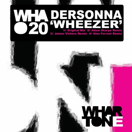 Wheezer (Alan Forrest Remix)