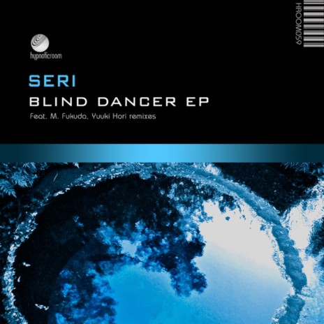 Blind Dancer (Original Mix) | Boomplay Music