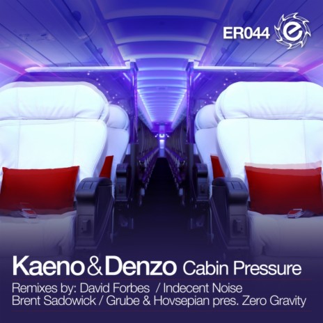 Cabin Pressure (Brent Sadowick Remix) ft. Denzo | Boomplay Music