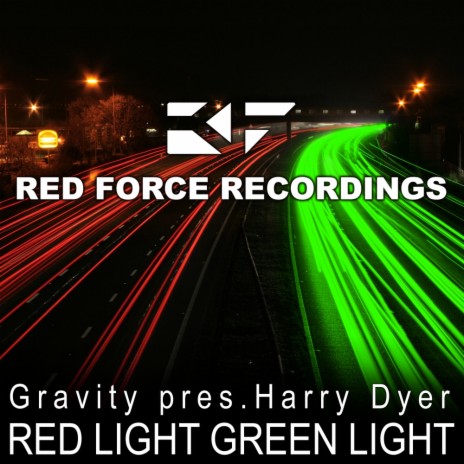 Red Light Green Light (Original Mix) | Boomplay Music