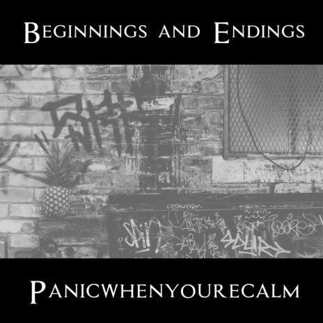 Beginnings And Endings | Boomplay Music