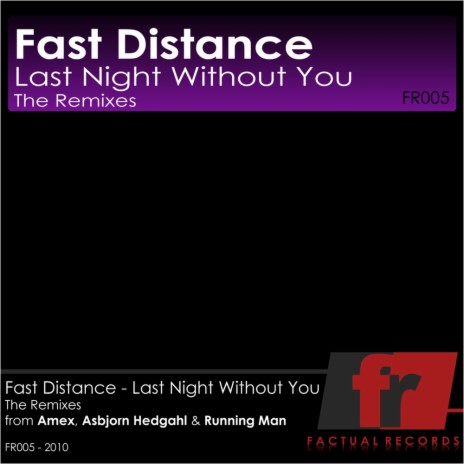 Last Night Without You (Amex Remix) | Boomplay Music