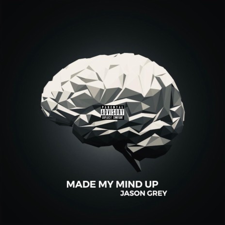 Made My Mind Up | Boomplay Music