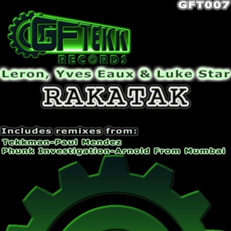 Rakatak (Original Mix) ft. Yves Eaux & Luke Star | Boomplay Music
