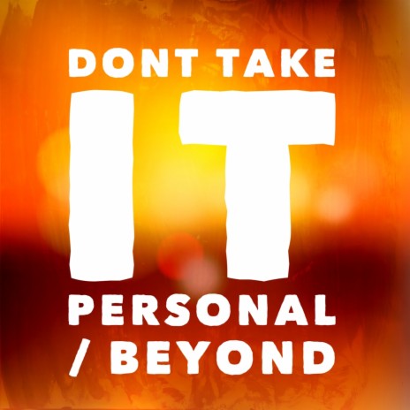 Don't Take It Personal ft. Al Agami & Florian Roth | Boomplay Music