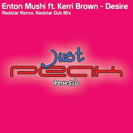 Desire (Redstar Dub Mix) ft. Kerri Brown | Boomplay Music