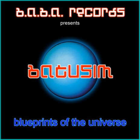 Blueprints Of The Universe (Original Mix)