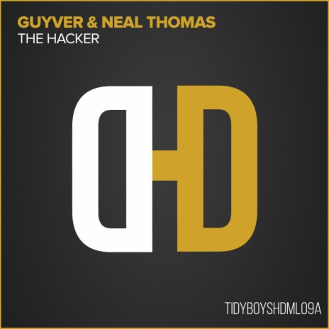 The Hacker (BK Remix) ft. Neal Thomas | Boomplay Music