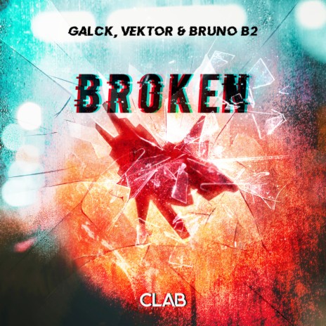 Broken ft. Vektor & Bruno B2 | Boomplay Music