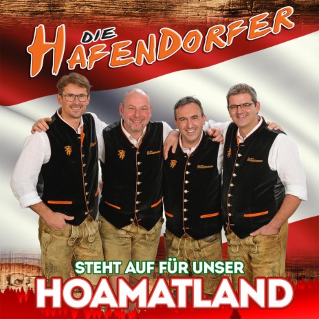 Steht auf für unser Hoamatland