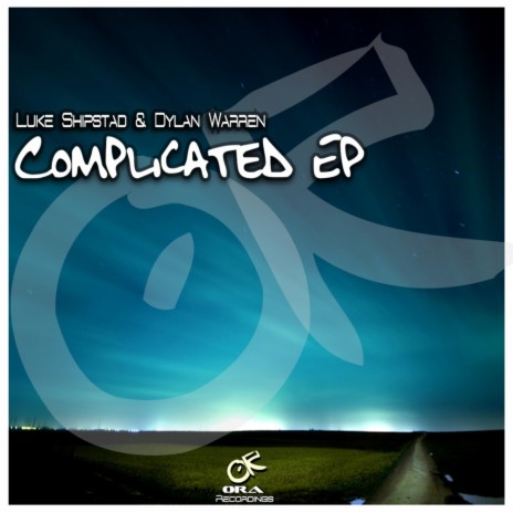 Complicated (Original Mix) ft. Dylan Warren