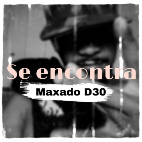 Se Encontra ft. D30 | Boomplay Music