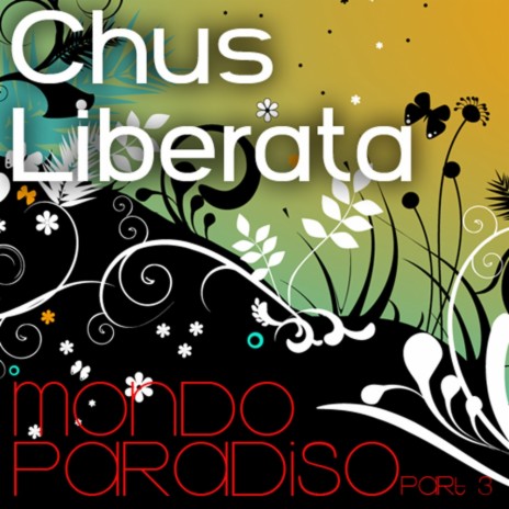Mondo Paradiso - Part 3 (Raul Cremona Remix)