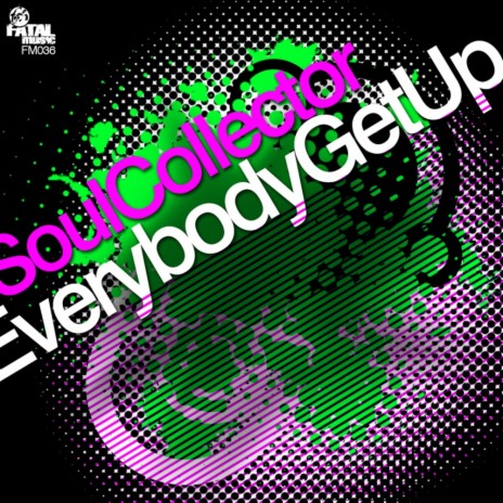 Everybody Get Up (Original Mix)