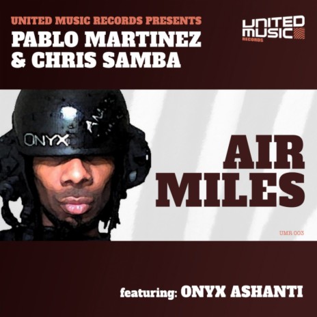 Air Miles (Dub Mix) ft. Chris Samba & Onyx Ashanti | Boomplay Music