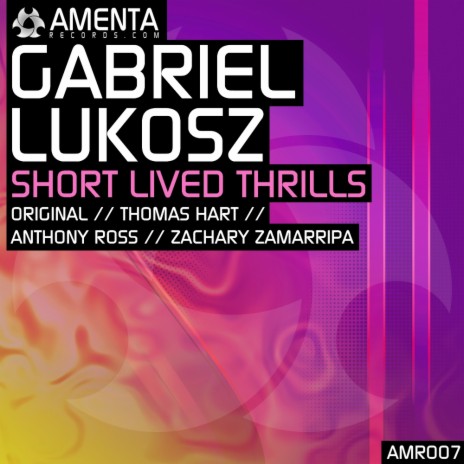 Short Lived Thrills (Anthony Ross Remix)