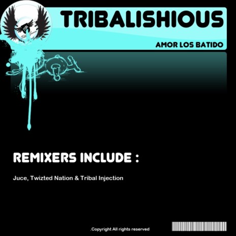 Amor Los Batido (Tribal Injection Remix)