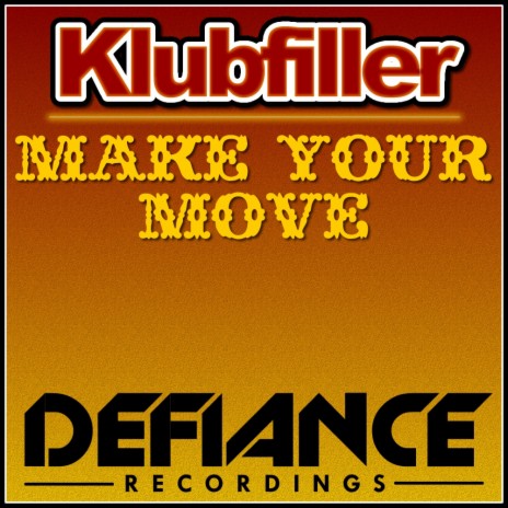 Make Your Move (DUB Mix)