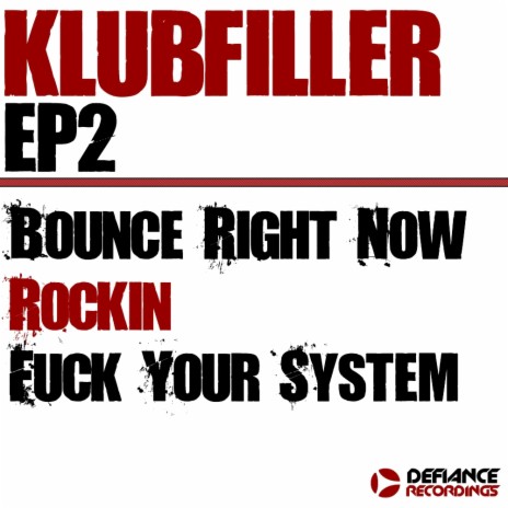 Bounce Right Now (Original Mix)