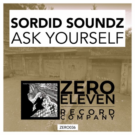 Ask Yourself (Original Mix)