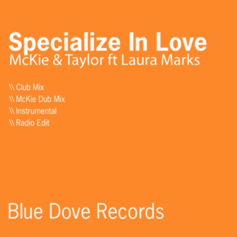 Specialize In Love (Radio Edit) ft. Laura Marks | Boomplay Music