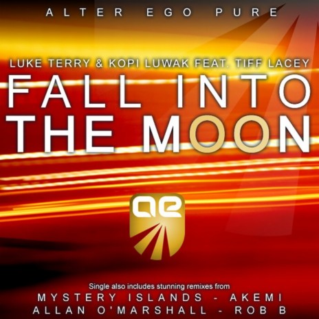 Fall Into The Moon (Original Mix) ft. Kopi Luwak & Tiff Lacey | Boomplay Music