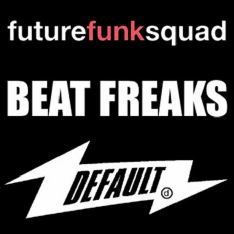 Beat Freaks (Dirty Mix)