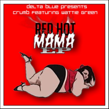 Red Hot Mama (Original Mix)