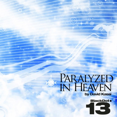 Paralyzed In Heaven (Original Mix)