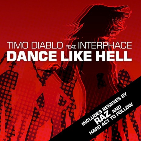 Dance Like Hell (Rasmus #1 Remix) ft. Interphace | Boomplay Music
