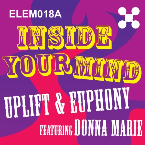 Inside Your Mind (Original Mix) ft. Euphony & Donna Marie