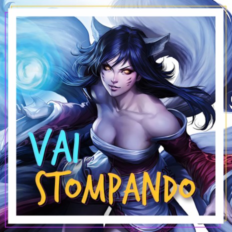 Vai Stompando | Boomplay Music