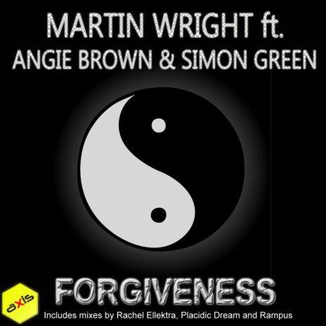 Forgiveness (Rachel Ellektra's Farewell Ibiza Remix) ft. Angie Brown & Simon Green